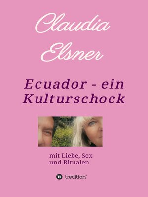 cover image of Ecuador--ein Kulturschock